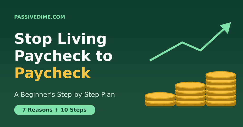 how to stop living paycheck to paycheck